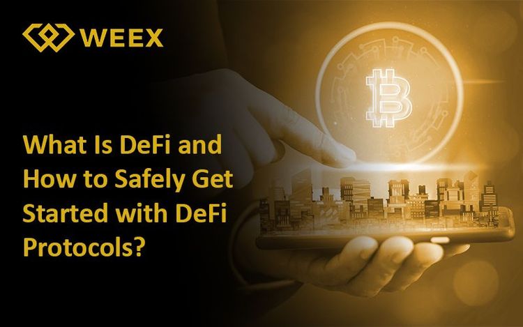 What is Decentralized Finance (DeFi)? And How to Start Using DeFi Protocols Safely?